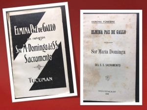 1912 - Elmina Paz de Gallo en religión Sor María Dominga del SS Sacremento.